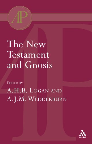 The New Testament and Gnosis (Academic Paperback) (9780567082282) by Logan, Alastair; Wedderburn, Alexander J. M.