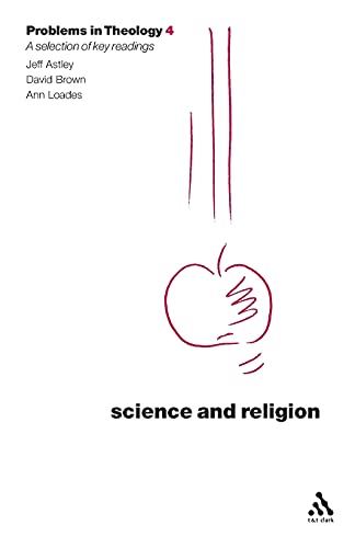 Stock image for Science and Religion: 1 (Problems in Theology) for sale by Brit Books