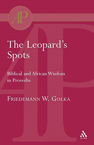 Beispielbild fr The Leopard's Spots (T & T Clark Academic Paperbacks) zum Verkauf von WorldofBooks