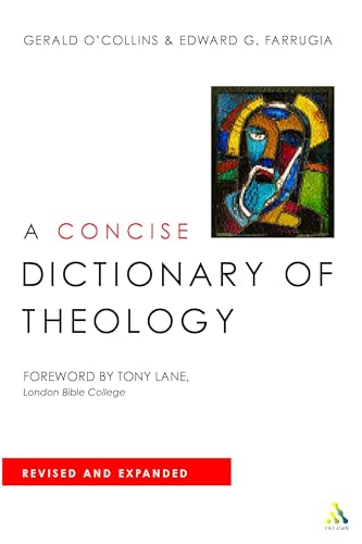9780567083548: A Concise Dictionary of Theology: Revised And Expanded Edition