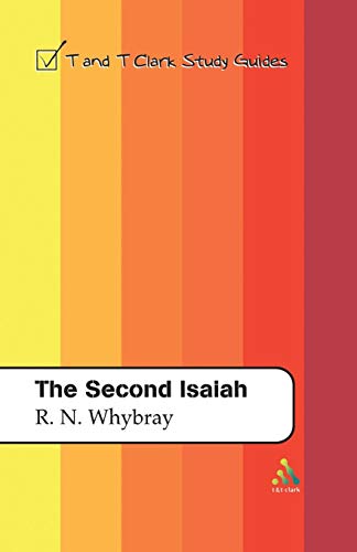 Beispielbild fr The Second Isaiah (T&T Clark Study Guides) zum Verkauf von Midtown Scholar Bookstore