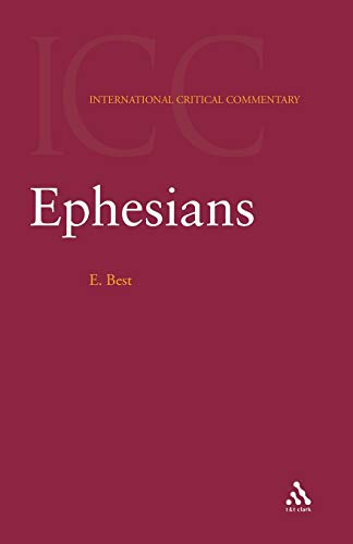 9780567084453: Ephesians (International Critical Commentary)