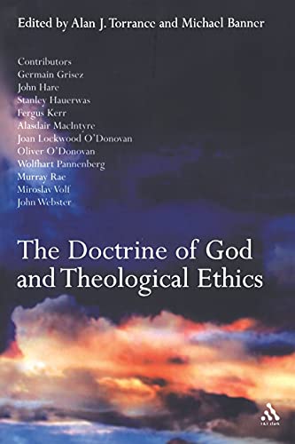 Beispielbild fr The Doctrine of God and Theological Ethics zum Verkauf von Better World Books Ltd