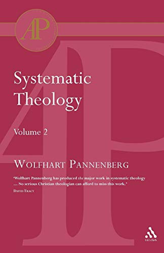 9780567084668: Systematic Theology Vol 2 (Academic Paperback)