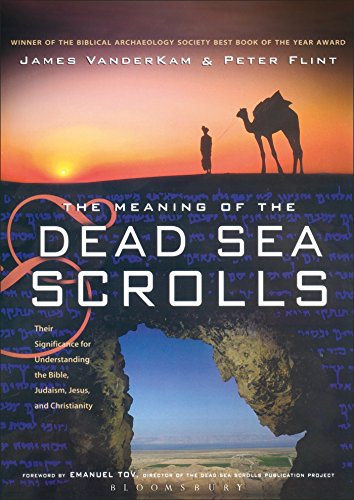 Stock image for The Meaning of the Dead Sea Scrolls: Their significance for understanding the Bible, Judaism, Jesus and Christianity for sale by WorldofBooks