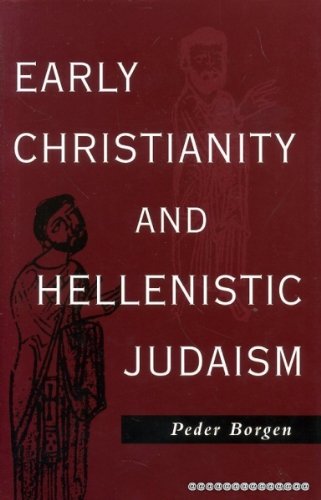 Beispielbild fr Early Christianity and Hellenistic Judaism zum Verkauf von Russian Hill Bookstore