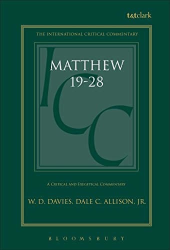 A Critical and Exegetical Commentary on the Gospel According to Saint Matthew (International Critical Commentary) Volume III - Davies, W. D.; Jr., Dale C. Allison