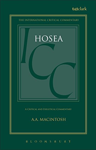 A Critical and Exegetical Commentary on Hosea [The International Critical Commentary on the Holy ...