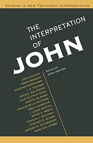 Beispielbild fr Interpretation of John (Studies in New Testament Interpretation) zum Verkauf von BooksRun