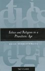 Beispielbild fr Ethics and Religion in a Pluralistic Age: Collected Essays zum Verkauf von Windows Booksellers