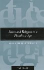 Imagen de archivo de Ethics and Religion in a Pluralistic Age: Collected Essays a la venta por Windows Booksellers