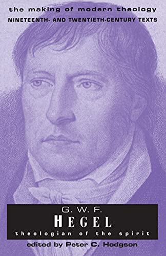 9780567085528: G.W.F Hegel: Theologian Of The Spirit (Making of Modern Theology)