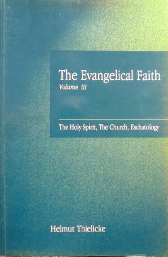 9780567085627: Evangelical Faith: Theology of the Spirit