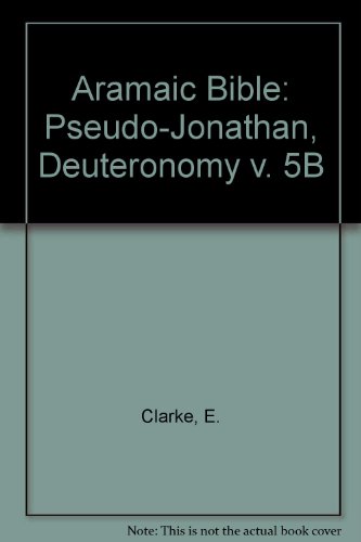 Stock image for Aramaic Bible: Pseudo-Jonathan, Deuteronomy v. 5B for sale by Hay-on-Wye Booksellers