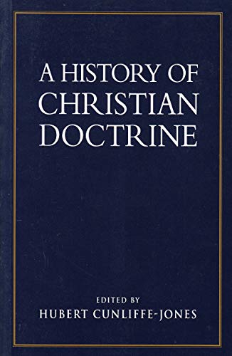 Beispielbild fr A History of Christian Doctrine. zum Verkauf von Antiquariat Kai Gro
