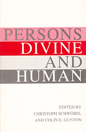 Beispielbild fr Persons, Divine and Human: King's College Essays in Theological Anthropology zum Verkauf von West Beach Community Books