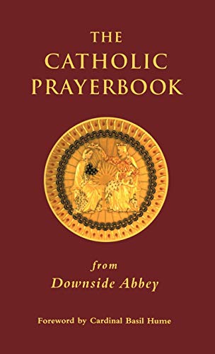 9780567086693: The Catholic Prayerbook: from Downside Abbey