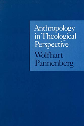 Anthropology in Theological Perspective (9780567086877) by Pannenberg, Wolfhart