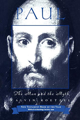 Stock image for Paul: The Man And The Myth (Personalities of the New Testament S.) for sale by WorldofBooks