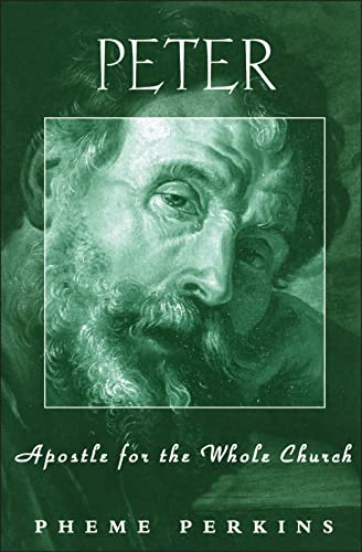 Stock image for Peter: Apostle for the Whole Church: Apostle For The Whole Church (Personalities of the New Testament S.) for sale by WorldofBooks
