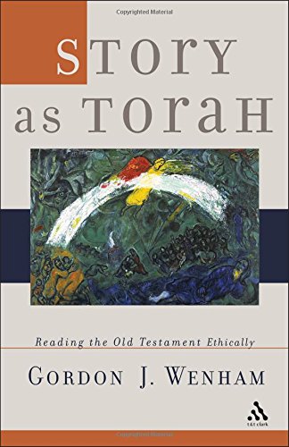 Beispielbild fr Story As Torah: Reading the Old Testament Ethically zum Verkauf von Windows Booksellers