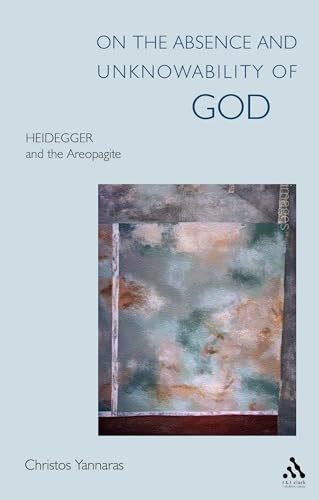 9780567088062: On the Absence and Unknowability of God: Heidegger and the Areopagite