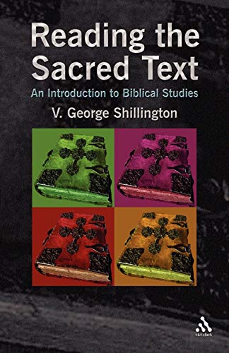 9780567088246: Reading the Sacred Text: An Introduction to Biblical Studies