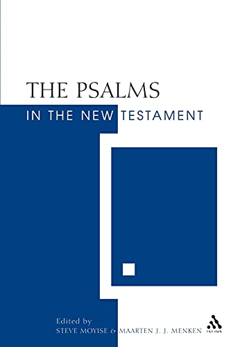 Beispielbild fr The Psalms in the New Testament zum Verkauf von ThriftBooks-Atlanta