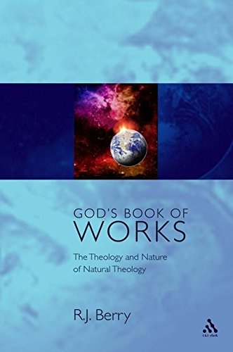 9780567089151: God's Book of Works: The Theology of Nature and Natural Theology (Glasgow Gifford Lectures)