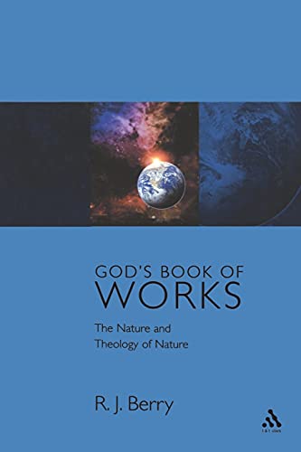 Stock image for God's Book of Works: The Theology of Nature and Natural Theology (Glasgow Gifford Lectures) for sale by WorldofBooks