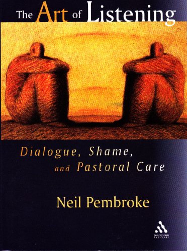 Stock image for The Art of Listening: Dialogue, Shame and Pastoral Care for sale by Aardvark Rare Books
