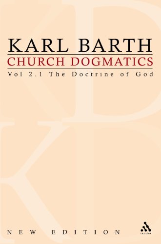 Church Dogmatics The Doctrine of God, the Knowledge of God Vol. 2, Pt. 1