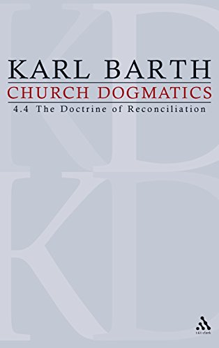 Stock image for Church Dogmatics, Vol. 4: The Doctrine of Reconciliation for sale by Front Cover Books