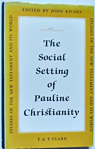 9780567093110: Social Setting of Pauline Christianity