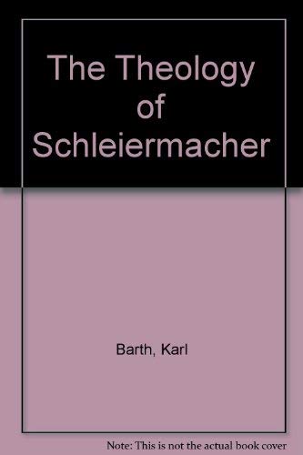 Stock image for The Theology of Schleiermacher for sale by WorldofBooks