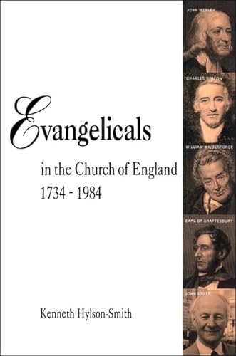 9780567094544: Evangelicals in the Church of England 1734-1984