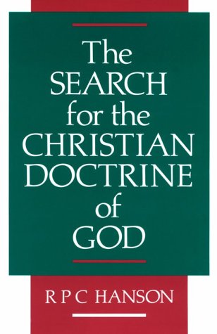 9780567094858: Search for the Christian Doctrine of God: The Arian Controversy, 318-381