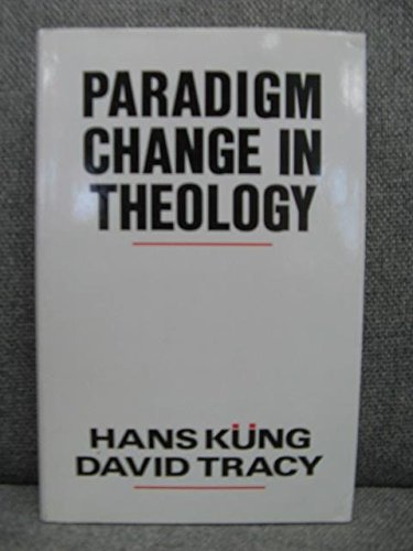 Stock image for Paradigm Change in Theology for sale by Better World Books