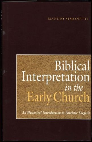 9780567095572: Biblical Interpretation in the Early Church: An Historical Introduction to Patristic Exegesis