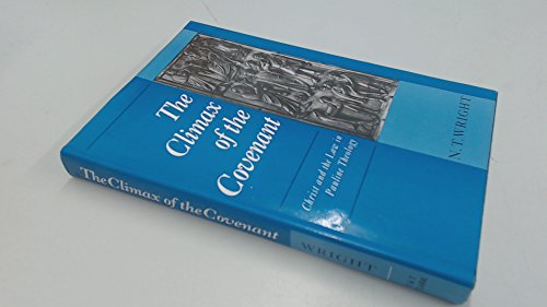 Stock image for Climax of the Covenant: Christ and the Law in Pauline Theology for sale by Anybook.com