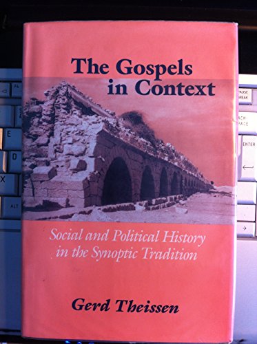 9780567096029: THE GOSPELS IN CONTEXT social and political history in the Synoptic tradition