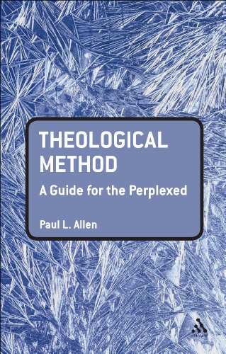 Beispielbild fr Theological Method: A Guide for the Perplexed (Guides for the Perplexed) zum Verkauf von Books of the Smoky Mountains