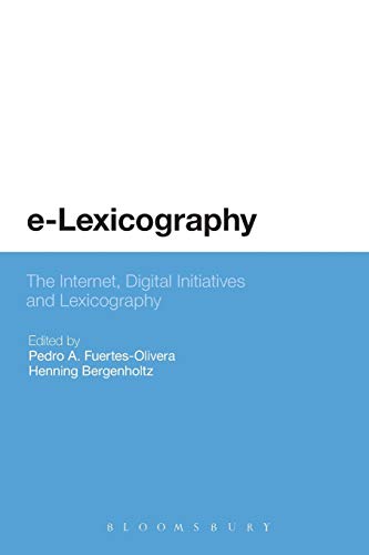 Stock image for e-Lexicography: The Internet, Digital Initiatives and Lexicography for sale by HPB-Red