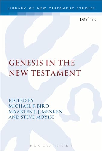 Beispielbild fr Genesis in the New Testament (The Library of New Testament Studies) zum Verkauf von Chiron Media