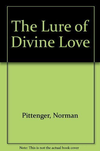 9780567291004: The Lure of Divine Love