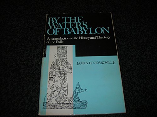9780567291035: By the Waters of Babylon: Palaces, Patriarchs and Prophecy