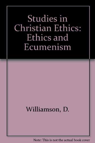 Beispielbild fr Studies In Christian Ethics, Volume 1, Number 1 Ethics and Ecumenism zum Verkauf von Frenchboro Books