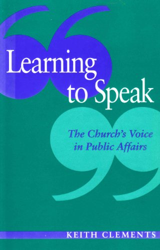 9780567292667: Learning to Speak: The Church's Voice in Public Affairs