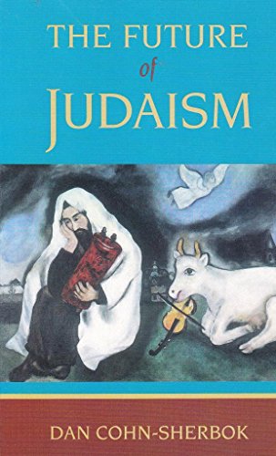 Beispielbild fr The Future of Judaism zum Verkauf von WorldofBooks