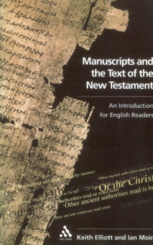 9780567292988: Manuscripts and the Text of the New Testament: An Introduction for English Readers